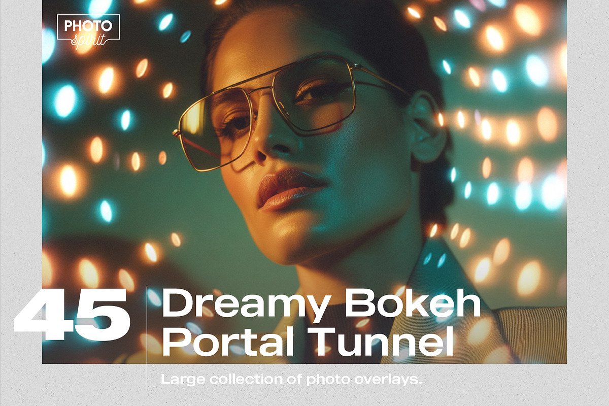 Dreamy Bokeh Portal Tunnel Overlays, a Texture Graphic by PhotoSpirit (Photo 1 of 8)