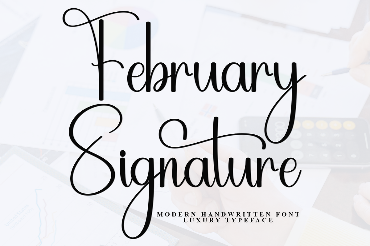 February Signature, a Handwritten Font by FreshTypeINK (Photo 1 of 8)