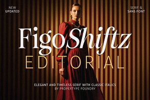Figo Shiftz - Editorial Serif & Sans, a Serif Font by Propertype