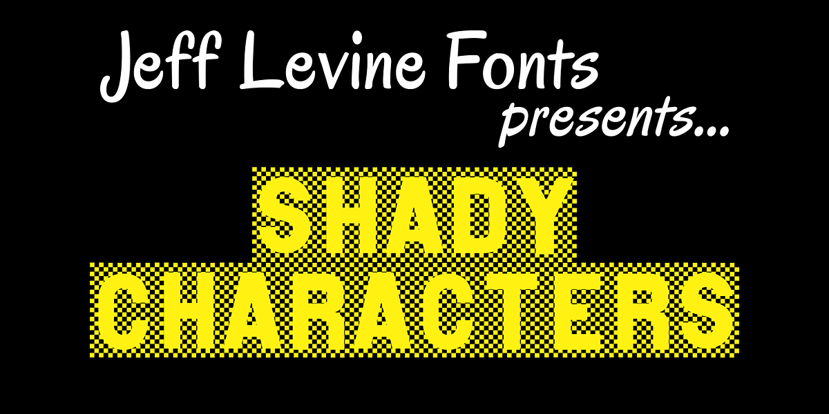 Shady Characters JNL, a Font by Jeff Levine Fonts