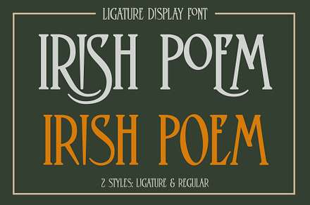 Irish Poem - Ligature Display Font, a Font by Bart Wesolek