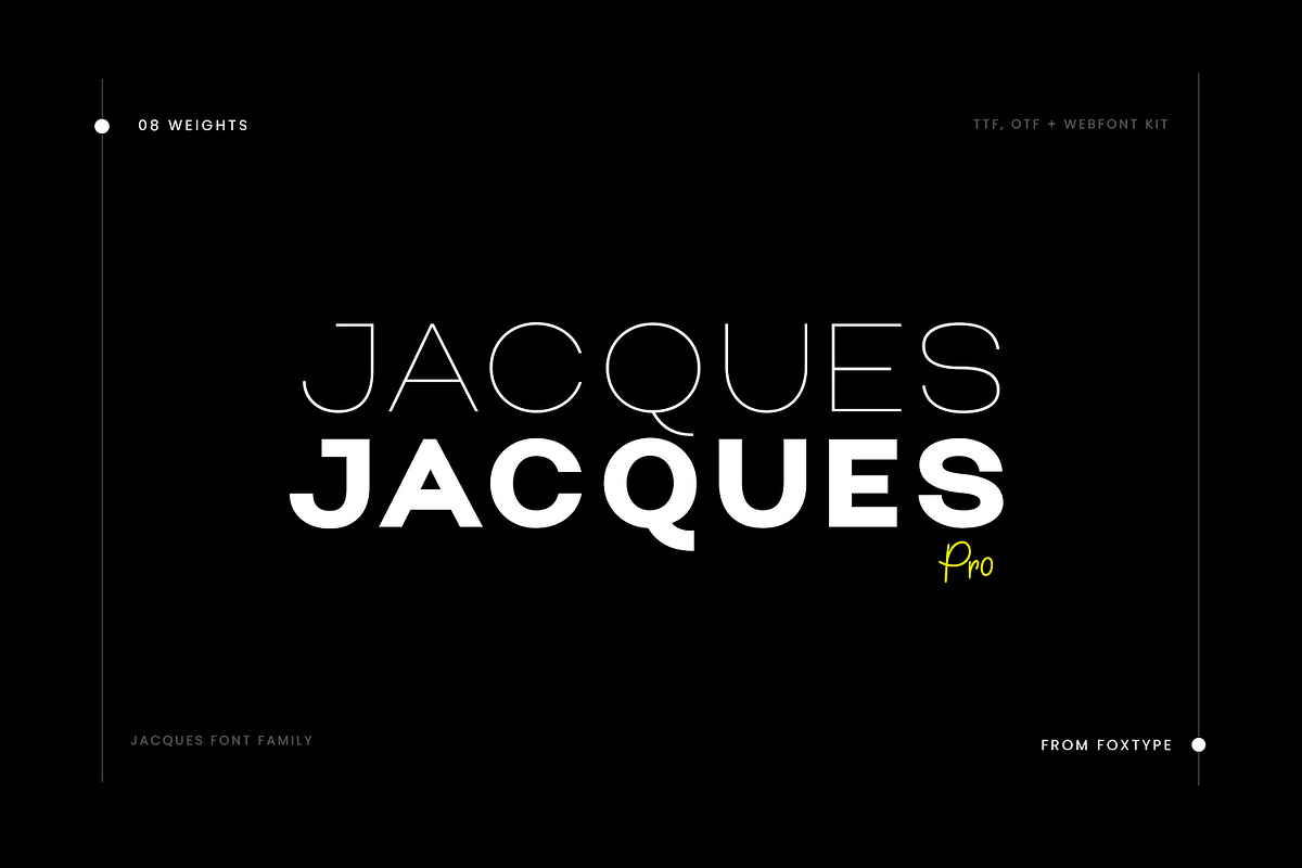 Jacques Pro Display Typeface, a Sans Serif Font by Foxtype (Photo 1 of 9)