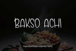 Bakso Achi - Display Font