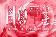 HOTS - Perfect Valentine's Day Font, a Serif Font by ilonitta (Thumbnail 1 of 6)