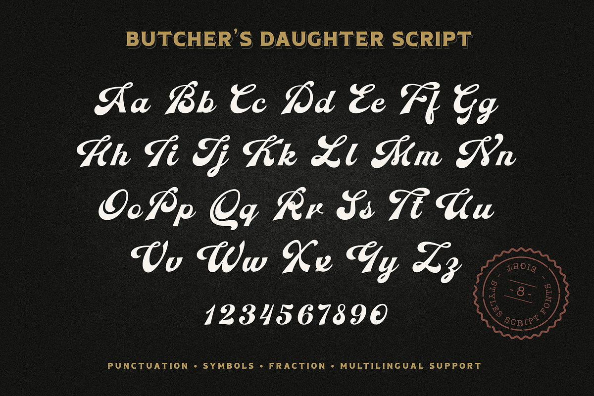 Butcher's Daughter, a Script Font by Larin Type Co. (Photo 13 of 15)