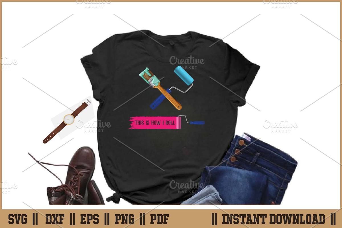 This is How I Roll Funny Painter SVG, a Work Illustration by Handy Arts Studio (Photo 2 of 3)