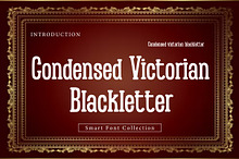 Condensed victorian blackletter