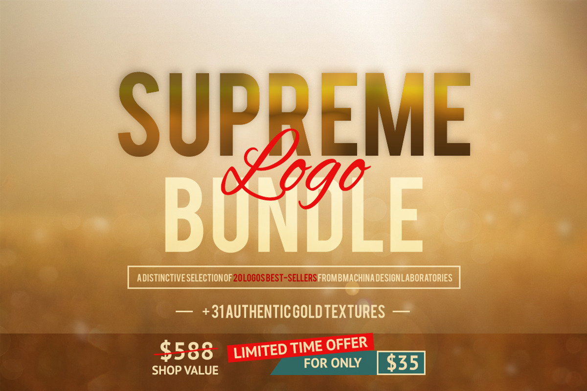 Supreme Logo Bundle + Gold Textures, a Branding & Logo Template by BMACHINA Labs. (Photo 1 of 5)