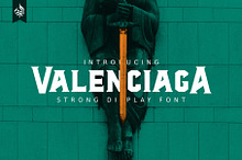 Valenciaga | Strong Display Font