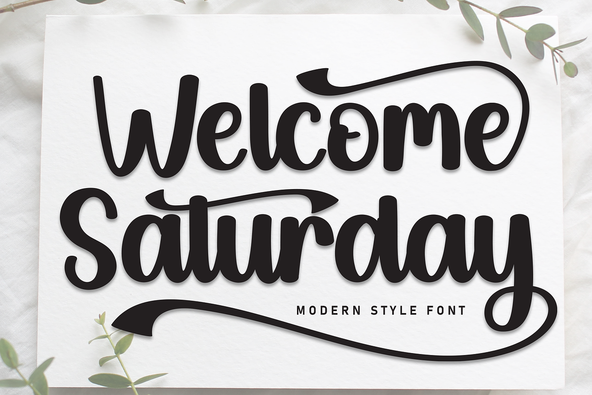 Welcome Saturday | Script Font, a Handwritten Font by Scratchones (Photo 1 of 9)