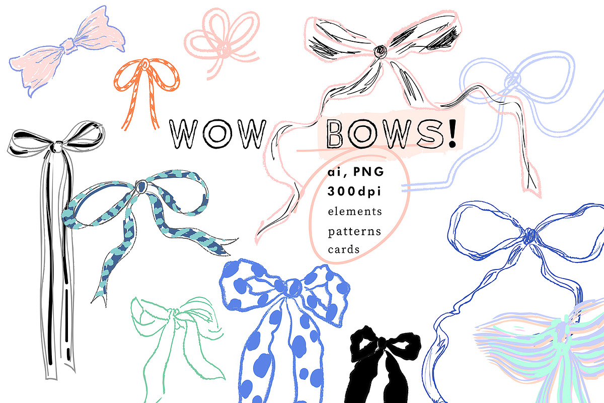 Wow BOWS! graphic collection