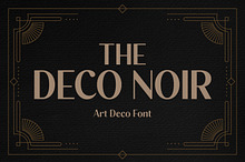 The Deco Noir - Art Deco Typeface