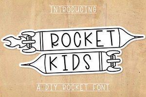 Rocket Kids - A DIY Rocket Font