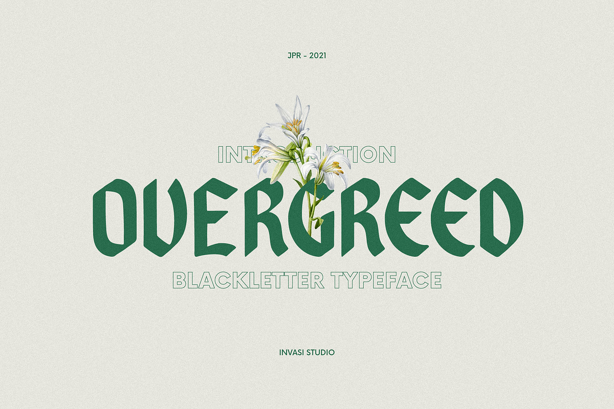 Overgreed - Rounded Blackletter, a Blackletter Font by Invasi Studio (Photo 1 of 10)