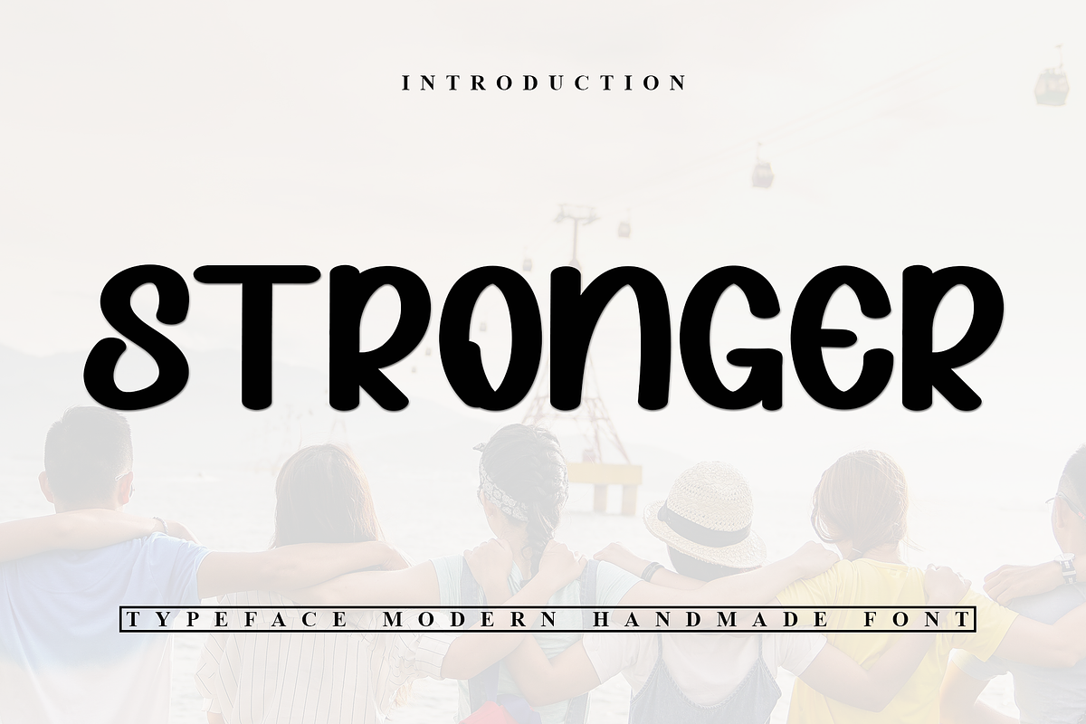 Stronger, a Sans Serif Font by InermediaSTUDIO (Photo 1 of 7)