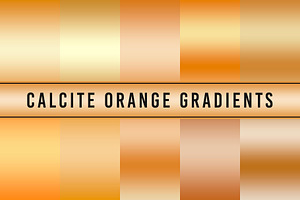 Calcite Orange Gradients