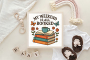 My Weekend is All Booked Book Lover, an Illustration by CraftArtStudio (Thumbnail 4 of 4)