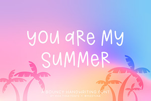 You Are My Summer Font