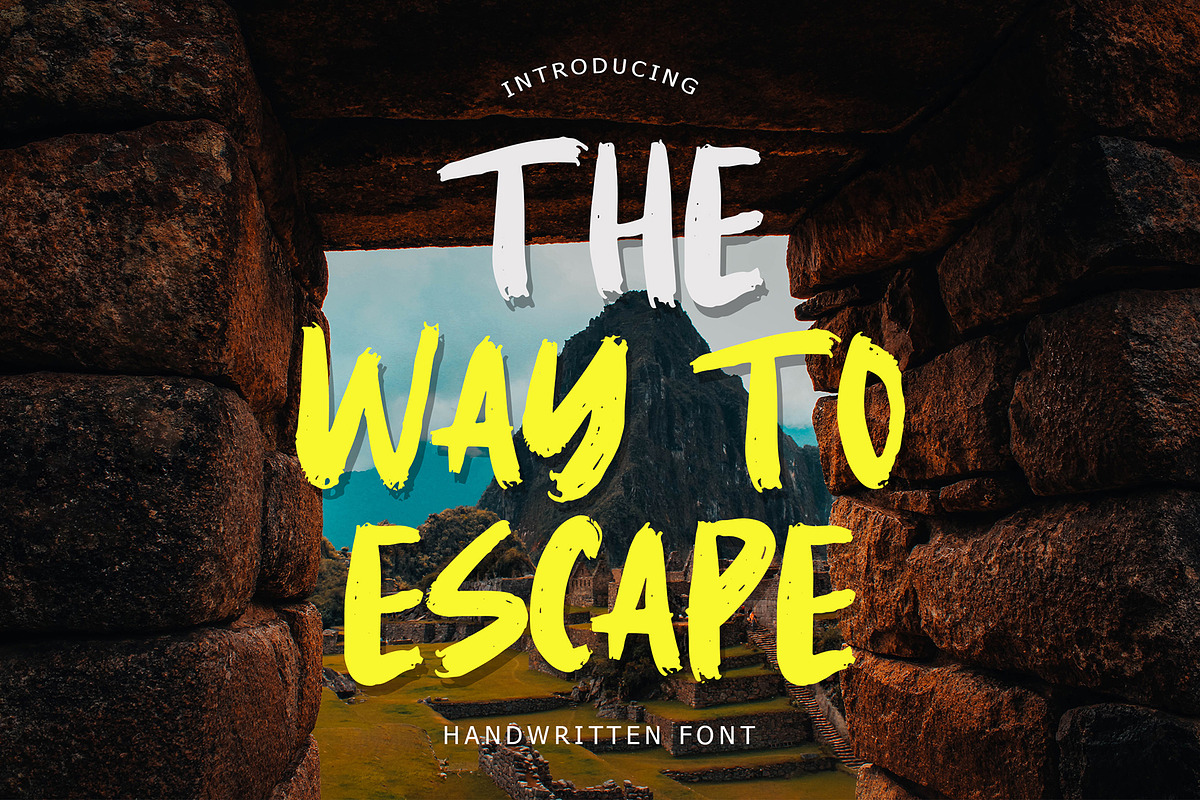 The Way To Escape Handwritten Brush