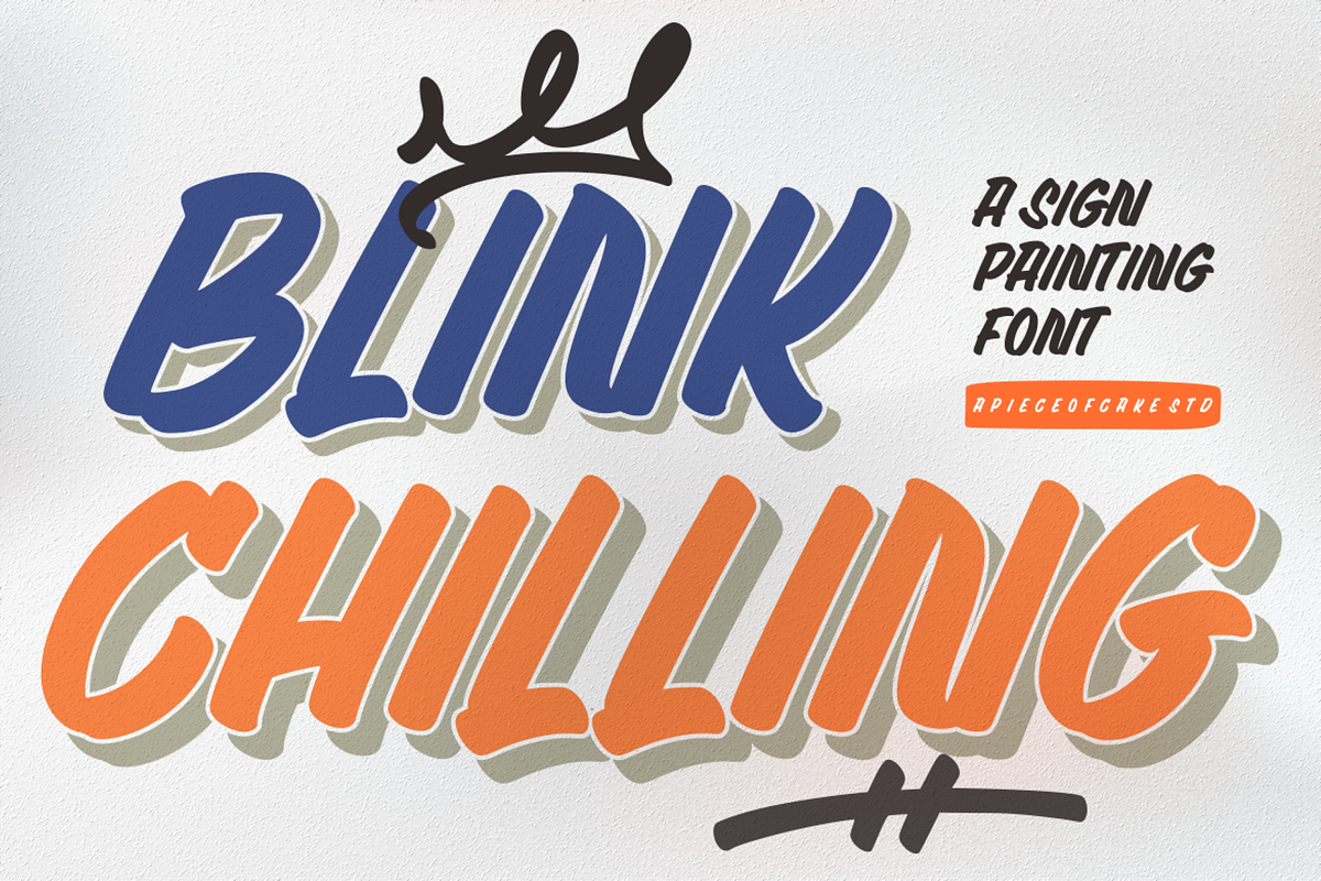 Blink Chilling - A Display Font, a Handwritten Font by a Piece of Cake (Photo 1 of 9)