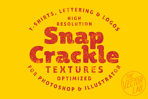 Snap Crackle Textures