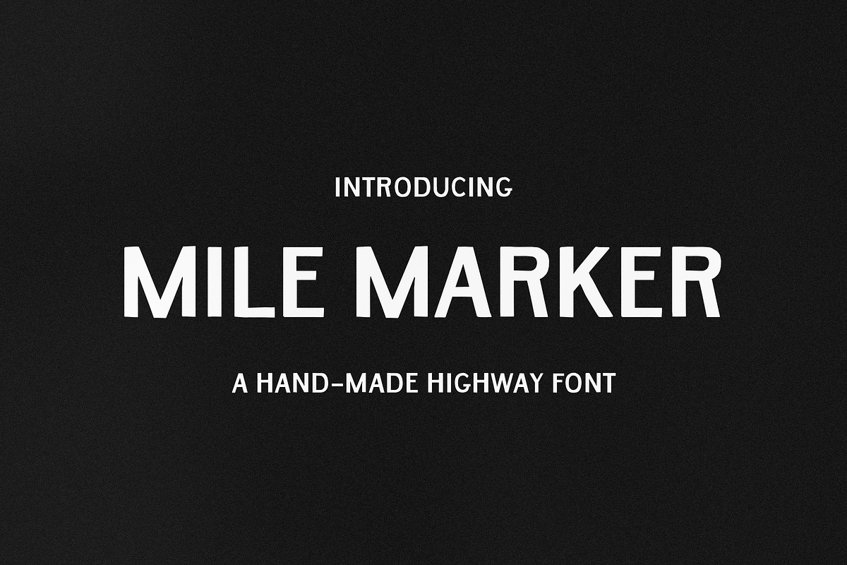 Mile Marker, a Font by Joseph Ernst Design Shop (Photo 1 of 6)