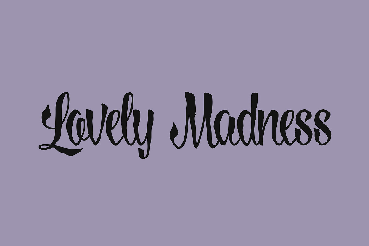 Lovely Madness