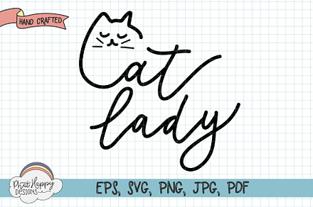 Cat Lady Hand Lettered SVG