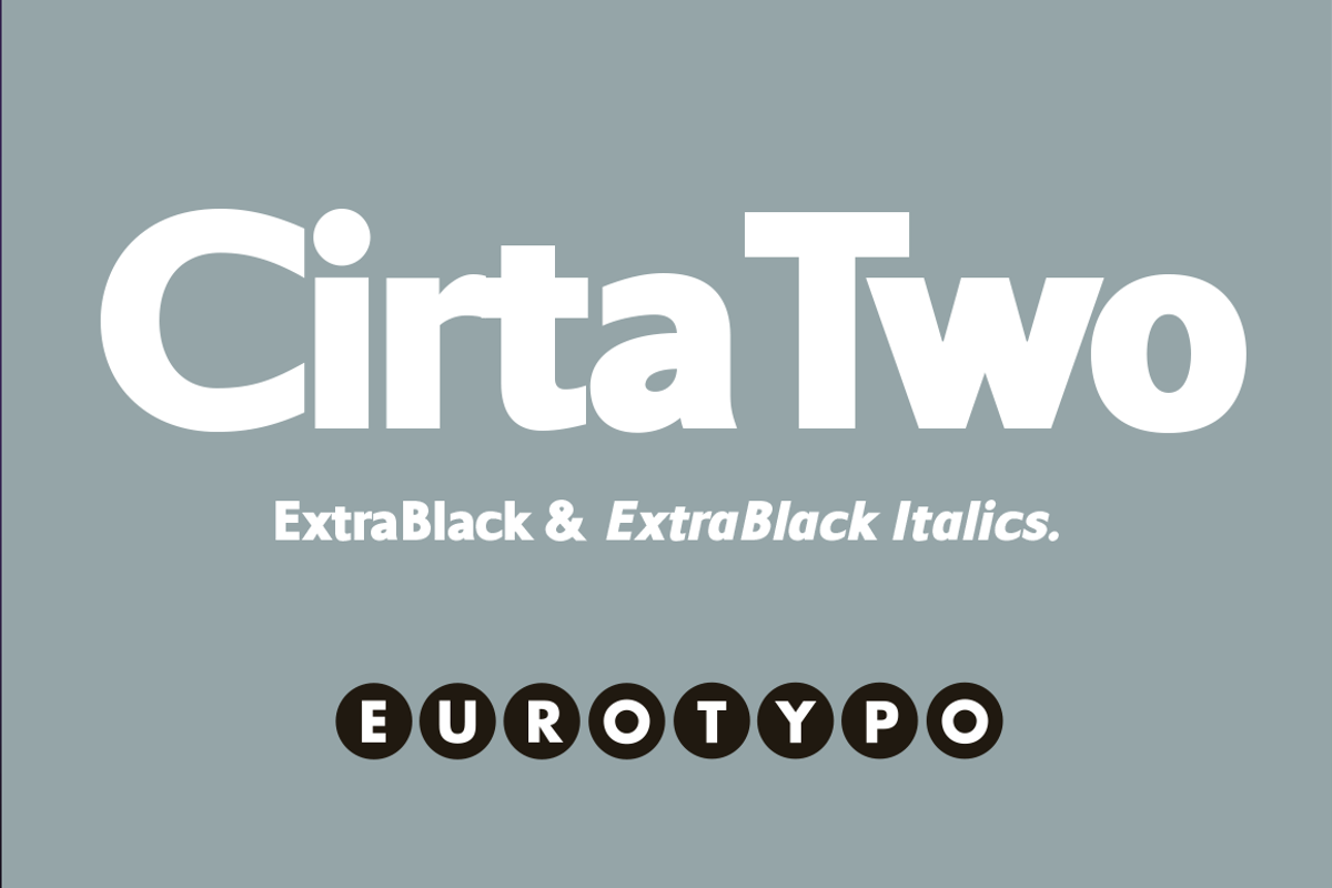 Cirta ExtraBlack & Italic, a Slab Serif Font by Eurotypo (Photo 1 of 4)