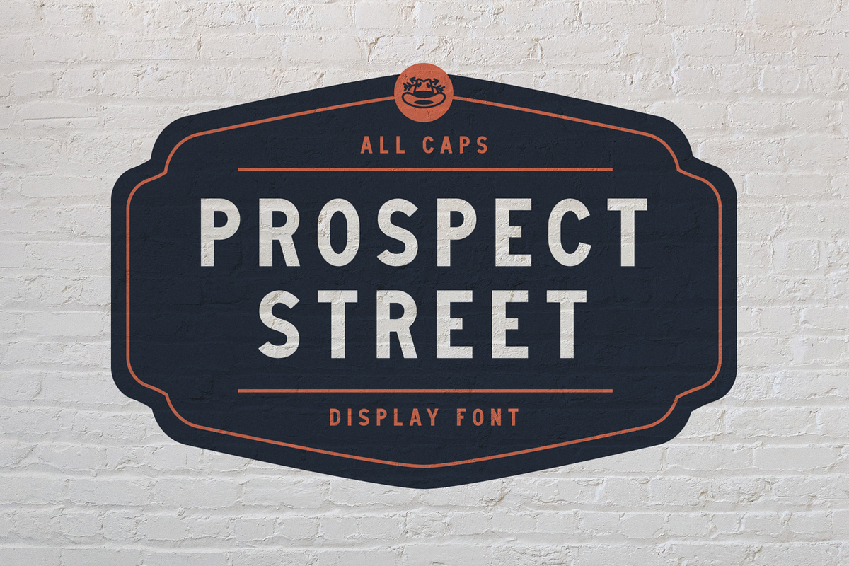 Prospect Street - Sans Serif Display, a Sans Serif Font by Sombrero Craft (Photo 1 of 6)