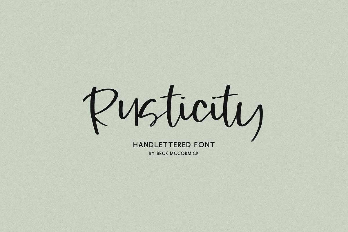 Rusticity Script, a Handwritten Font by Beck McCormick (Photo 1 of 10)