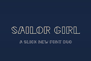 Sailor Girl Font Duo, a Sans Serif Font by Salt & Pepper Designs