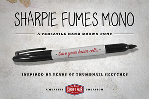 Sharpie Fumes Mono