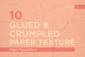 Glued And Crumpled Paper Vol 12