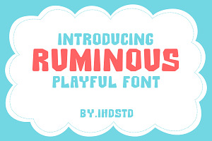Ruminous playful font