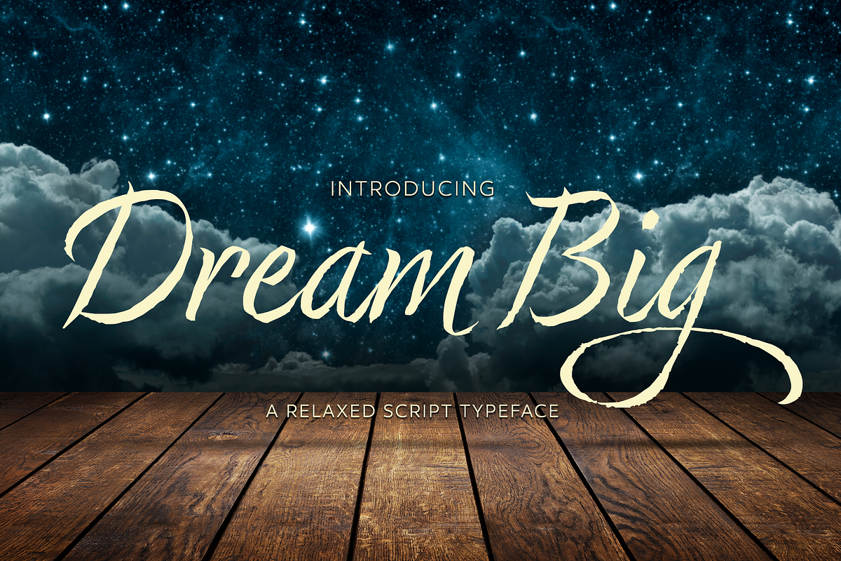 Dream Big Script Typeface
