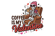 Coffee is My Valentine Skeleton Png, an Illustration by Designking (Thumbnail 4 of 6)
