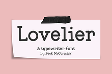 Lovelier Typewriter Font