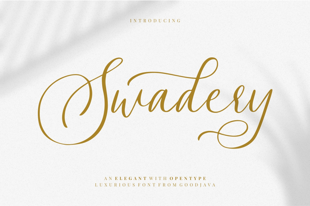 Swadery - Luxurious Font