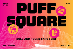 Puff Square – Casual Fun Fonts, a Sans Serif Font by Konstantine Studio
