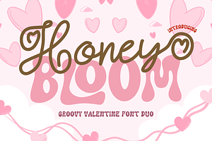 Honey Bloom - Valentine Font Duo