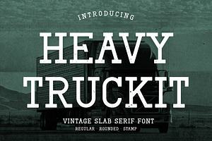 Heavy Truckit - Slab Serif Font, a Slab Serif Font by AQR Studio