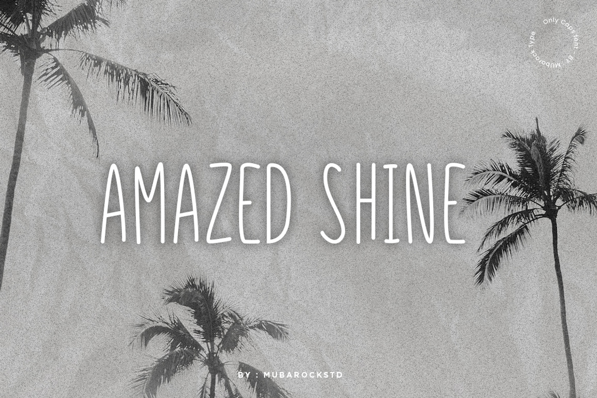 Amazed Shine, a Sans Serif Font by Pixslides (Photo 1 of 5)