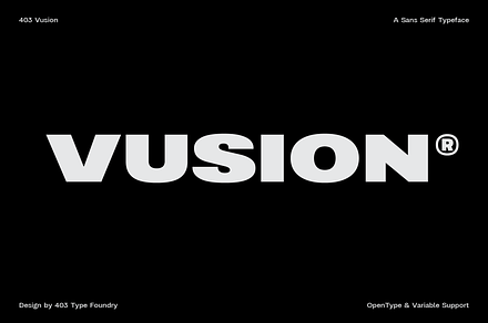 403 Vusion, a Sans Serif Font by 403 Type Foundry