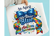Wear Blue Autism April PNG, an Illustration by designcity5 (Thumbnail 1 of 4)