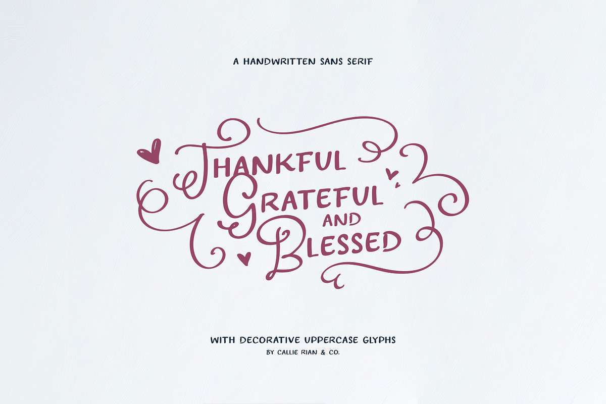 Thankful, Grateful & Blessed Type, a Handwritten Font by Callie Rian & Co. (Photo 1 of 12)