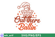 Out There Ballin Basketball SVG PNG, a Graphic by mh_arif (Thumbnail 2 of 4)