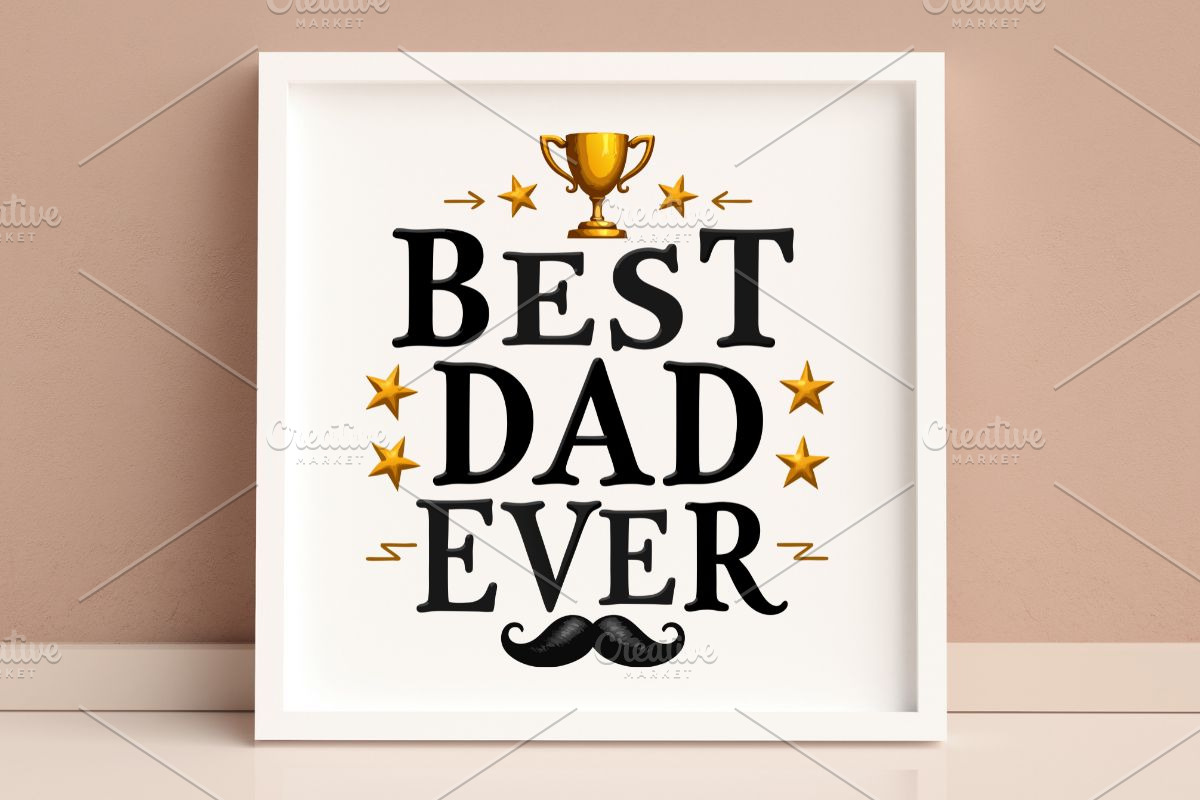 Best Dad Ever – Father's Day SVG, an Illustration by Awieee1 (Photo 4 of 4)