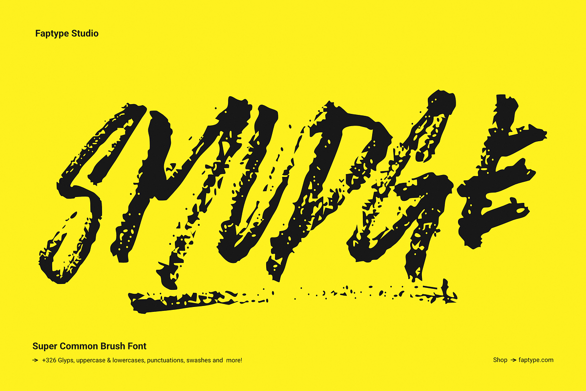 Smudge | Super Common Brush Font, a Handwritten Font by Ardana Creative (Photo 1 of 14)