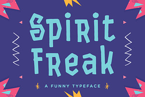 Spirit Freak - Funny Typeface, a Font by Typefactoryco